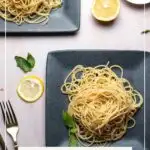Pinterest graphic with text and photo of two plates with lemon basil pasta.