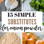 Pinterest graphic with text and collage of ingredients used to substitute for onion powder.
