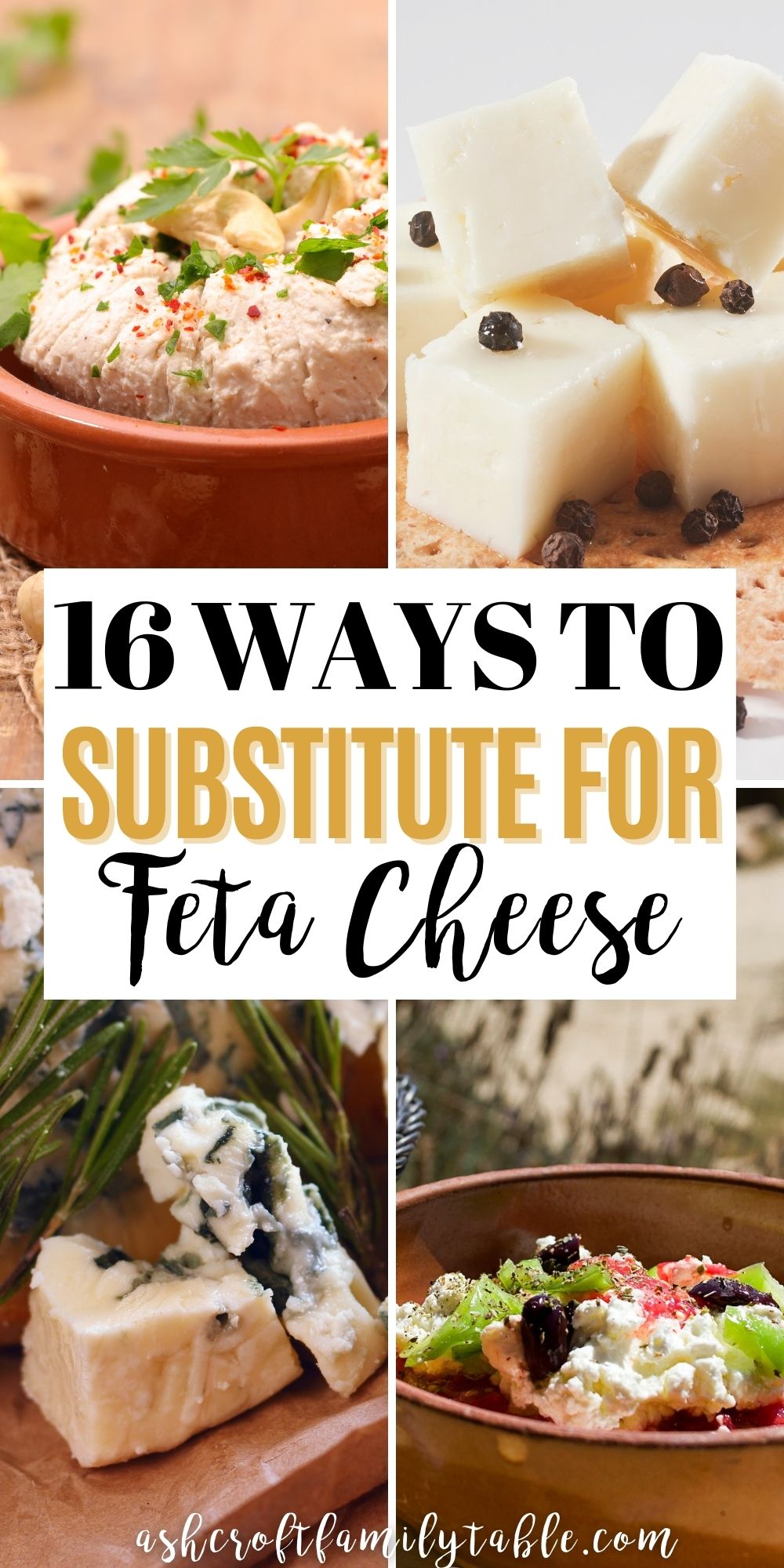 Pinterest graphic with text and collage of ingredients used to substitute for feta cheese.