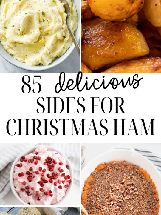 Pinterest graphic with text and collage of sides for Christmas ham.