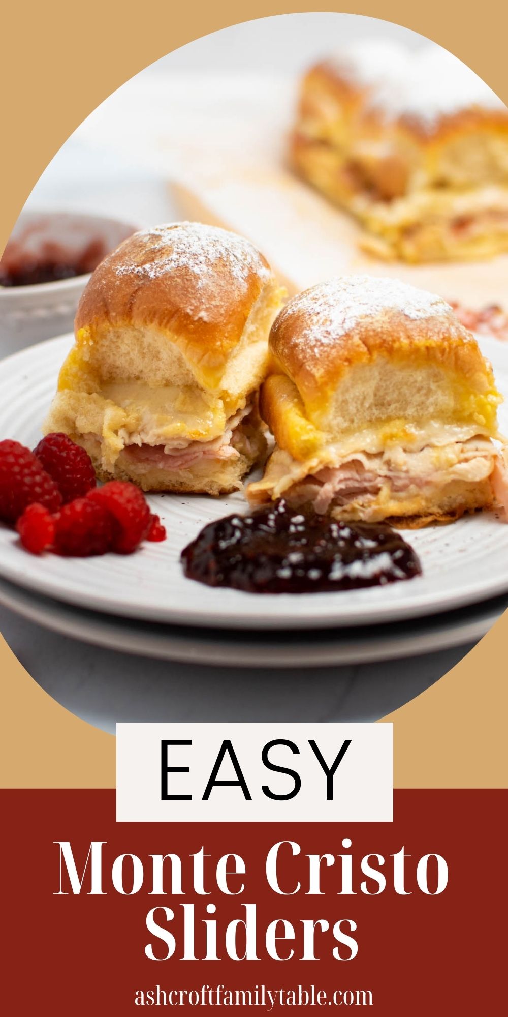 Pinterest graphic with text and photo of two Monte Cristo sliders on white plate.
