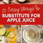 Pinterest graphic with text and collage of ingredients used to substitute for apple juice.