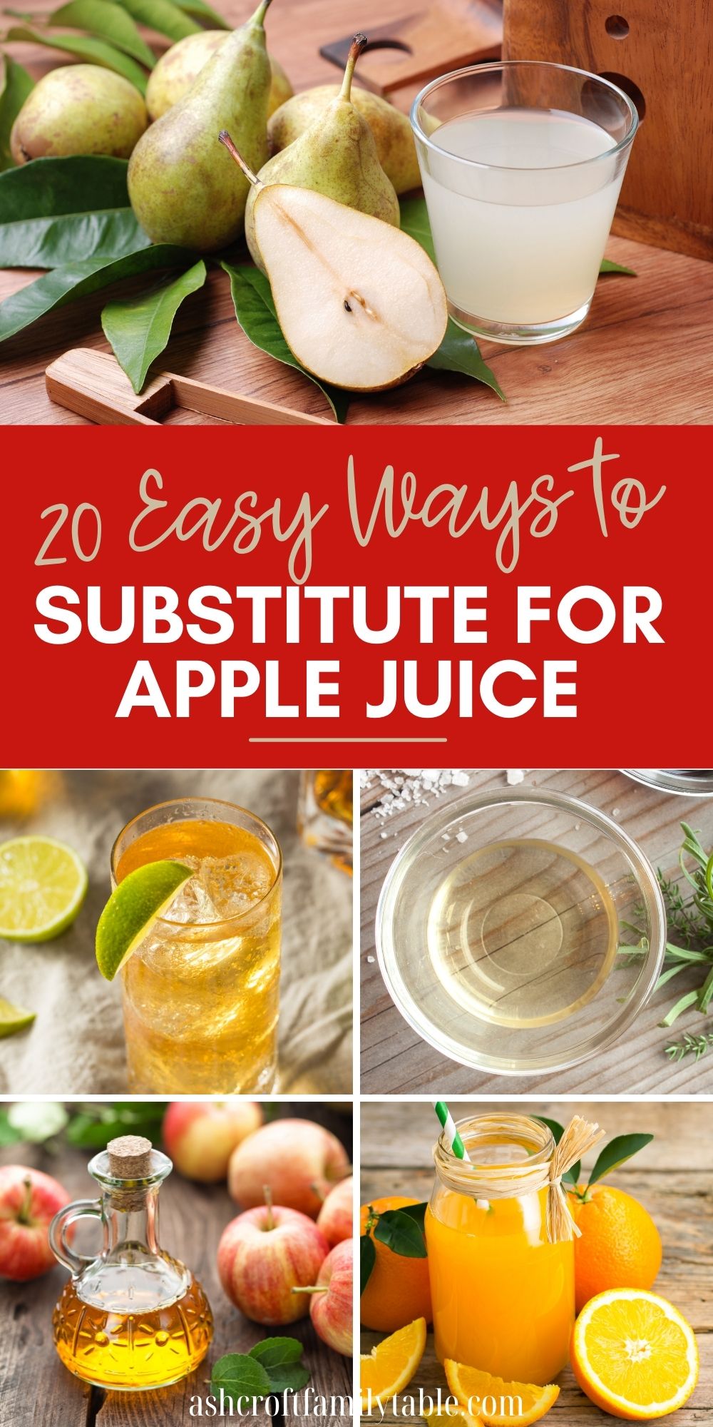 Pinterest graphic with text and collage of ingredients used to substitute for apple juice.
