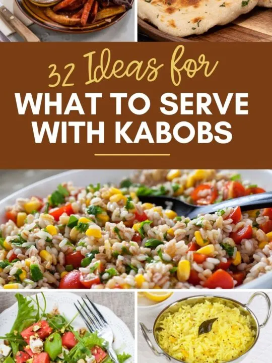 Pinterest graphic with text and collage of side dishes to serve with kabobs.