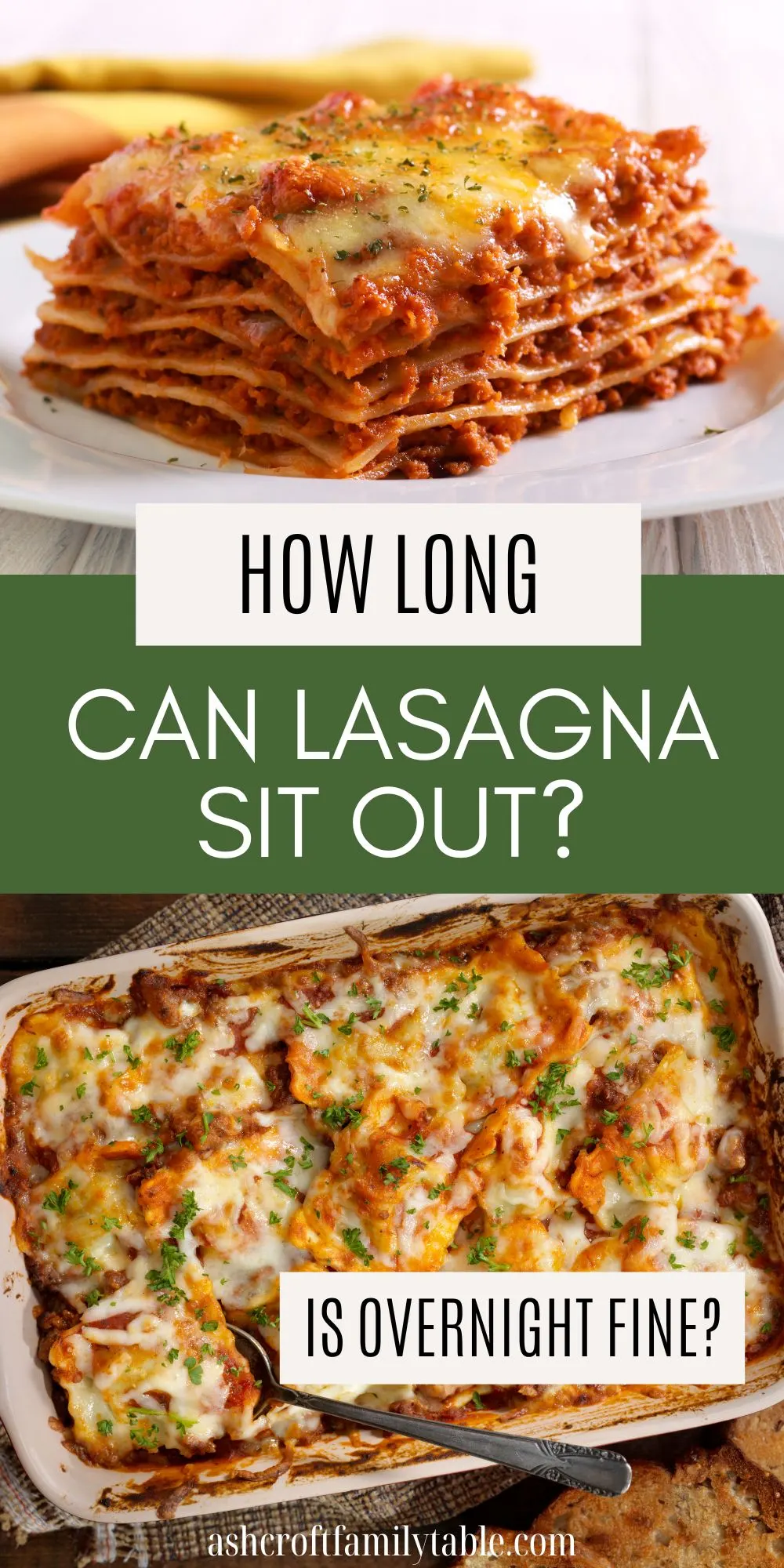 How Long Can Lasagna Sit Out?