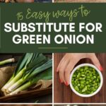 Pinterest graphic with text and collage of ingredients used to substitute for green onion.