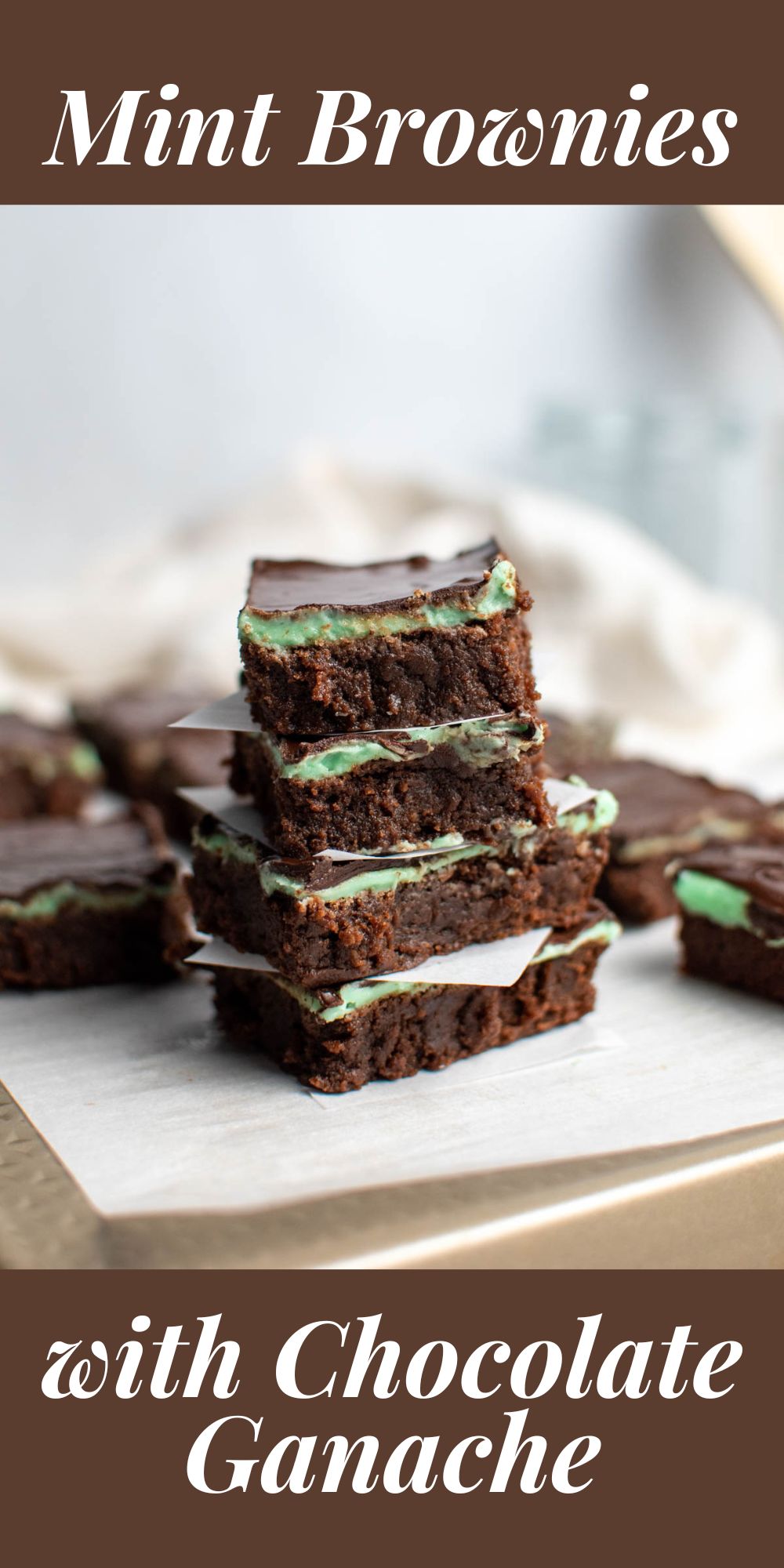 Pinterest graphic with text and photo of mint brownies stacked on top of each other.