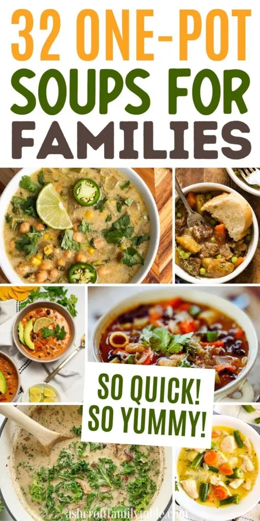 Pinterest graphic with text that reads "32 One-Pot Soups for Families" and a collage of soup recipes.