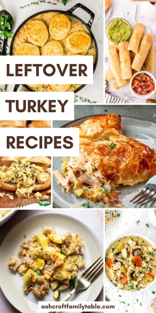 Pinterest graphic with text that reads "Leftover Turkey Recipes" and a collage of turkey recipes.