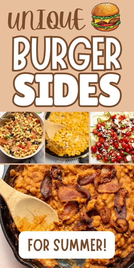 Pinterest graphic with text and a collage of burger sides, including salads and veggies.
