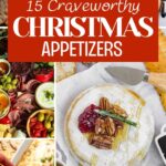 Pinterest graphic with text and a collage of Christmas appetizers and finger foods.