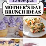 Pinterest graphic with text and a collage of Mother's Day brunch ideas.