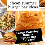 Pinterest graphic with text and a collage of burger bar ideas.
