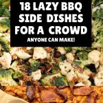 Pinterest graphic with text and a collage of bbq side dishes for summer.