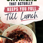 Pinterest graphic with photo and text overlay that reads "the berry oatmeal that acutally keeps you full till lunch."