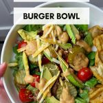 Pinterest graphic with text for a turkey burger bowl with pickles, tomatoes, cheese, and special sauce.