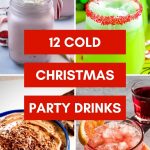 Pinterest graphic and image collage with non alcoholic Christmas drinks.