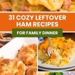 Pinterest graphic with text and a collage of leftover ham recipes.